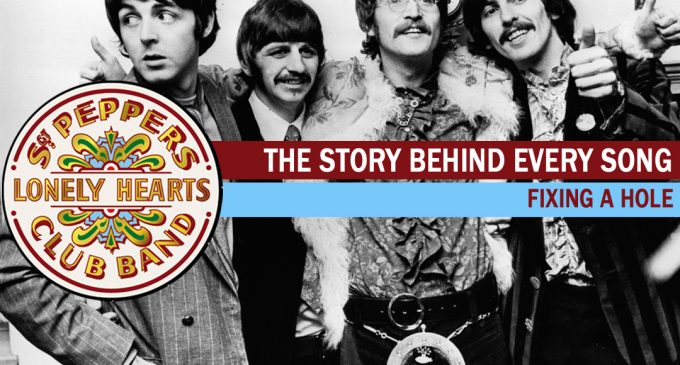 Paul McCartney Praises Pot, Slams Fans on ‘Fixing a Hole’: The Story Behind Every ‘Sgt. Pepper’ Song