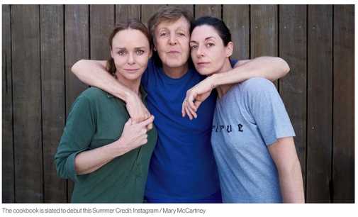 Paul McCartney And Daughters To Launch Vegan Cookbook | Plant Based News