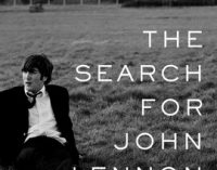 Book Review: “The Search for John Lennon” – Going Down the Wrong Road – The Arts Fuse