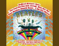 55 Years Later: Revisiting The Beatles Magnetic ‘Magical Mystery Tour’ LP – Glide Magazine