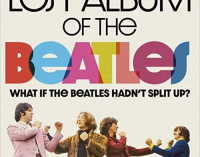 The Lost Album of The Beatles: What if the Beatles hadn’t split up?