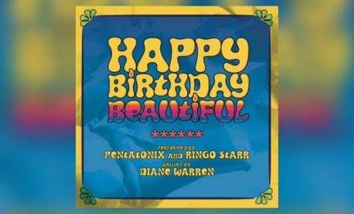 Ringo Starr lends his drumming skills to Diane Warren-penned track, “Happy Birthday Beautiful” – 100.7 FM – KSLX – Classic Rock