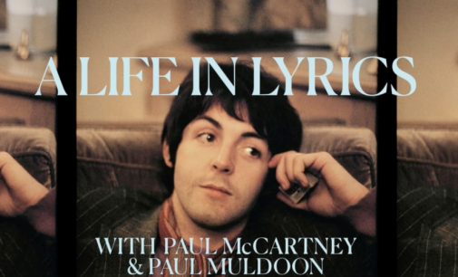 Paul McCartney Debuts New Podcast Series, ‘McCartney: A Life in Lyrics’