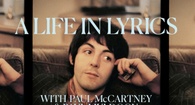 Paul McCartney Debuts New Podcast Series, ‘McCartney: A Life in Lyrics’