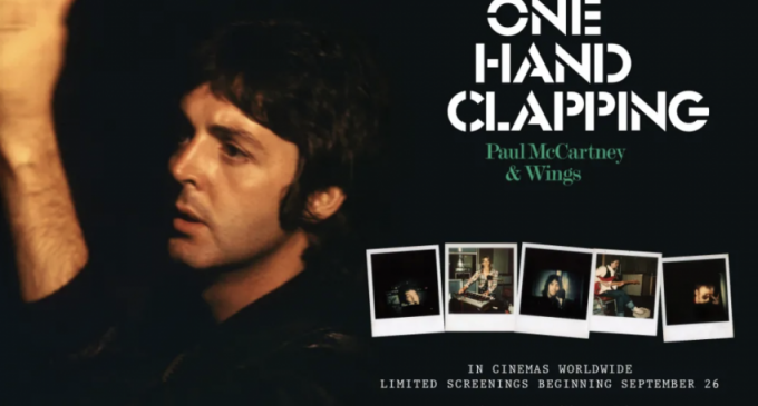 Paul McCartney And Wings Documentary ‘One Hand Clapping’ To Hit Theaters