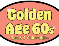 Introducing ‘Golden Age 60s’ – Books, Collectibles and more!