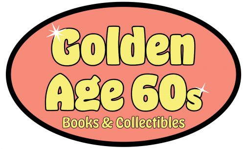 Introducing ‘Golden Age 60s’ – Books, Collectibles and more!