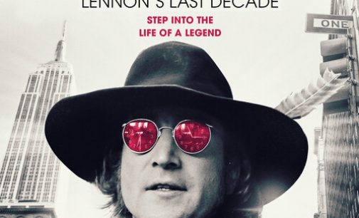 Liverpool West Productions Announces U.S. Premiere and Release of Borrowed Time: Lennon’s Last Decade