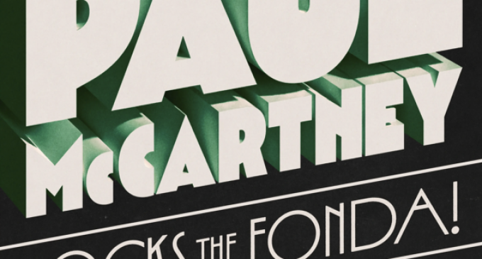 Paul McCartney | News | PAUL McCARTNEY ROCKS THE FONDA