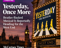 A Beatles-Backed Yesterday Musical Is Reportedly Heading for the West End