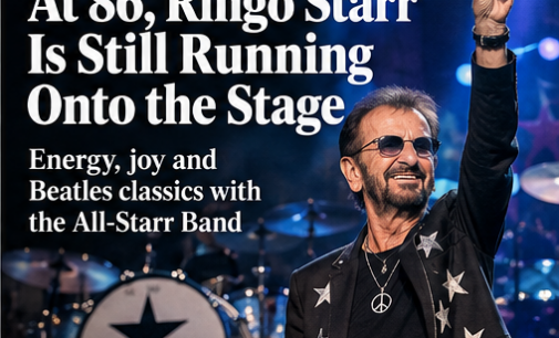Ringo at 86: Still Running Onto the Stage